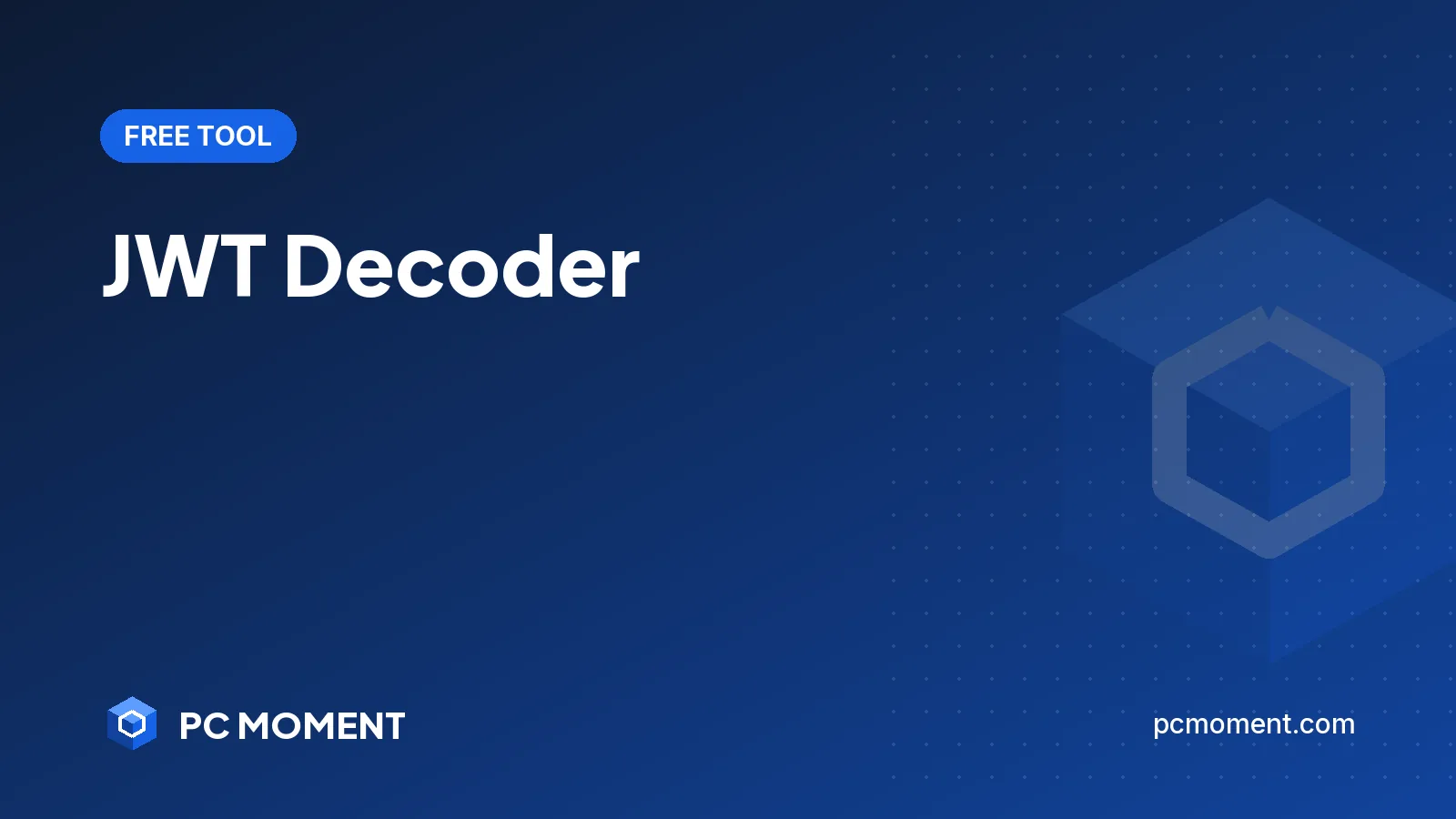 PC Moment title card for JWT Decoder